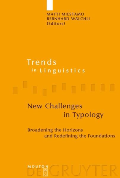 Cover for Bernhard Waelchli (Editor) · New Challenges in Typology (Book) (2007)