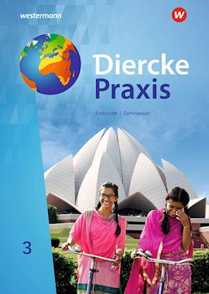 Diercke Praxis SI 3. Schülerband. G9 für Gymnasien in Nordrhein-Westfalen - Westermann Schulbuch - Böcker - Westermann Schulbuch - 9783141153927 - 1 mars 2022