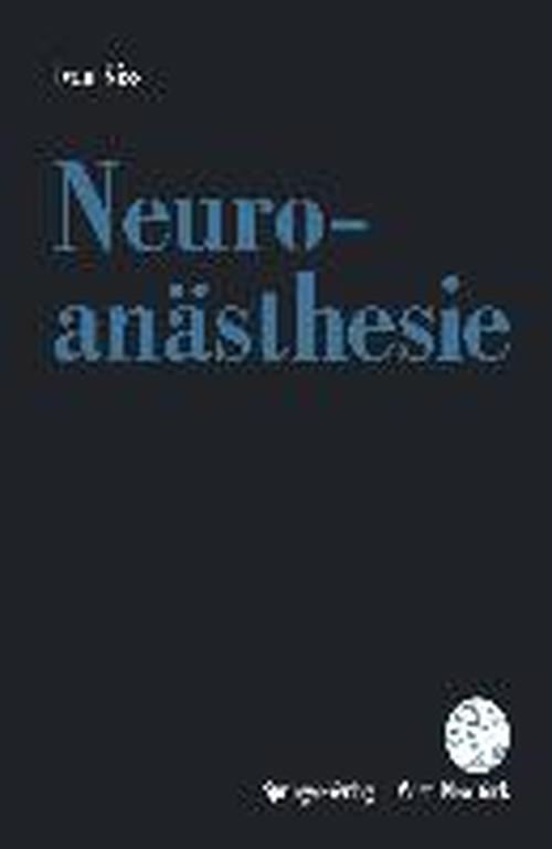 Cover for Ivan Kiss · Neuroanasthesie (Paperback Book) [German edition] (1992)