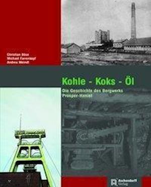 Cover for Böse · Kohle - Koks - Öl (Book)