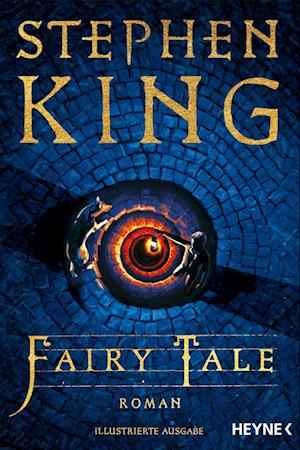 Fairy Tale - Stephen King - Kirjat - Heyne - 9783453441927 - keskiviikko 15. marraskuuta 2023