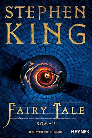 Fairy Tale - Stephen King - Bøger - Heyne - 9783453441927 - 15. november 2023
