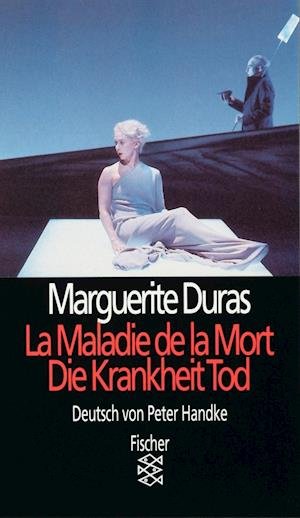 Cover for Marguerite Duras · La Maladie De La Mort/ Die Krankheit Tod (Bog)