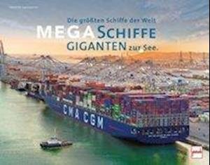 Cover for Laumanns · Megaschiffe - Giganten zur See (Book)