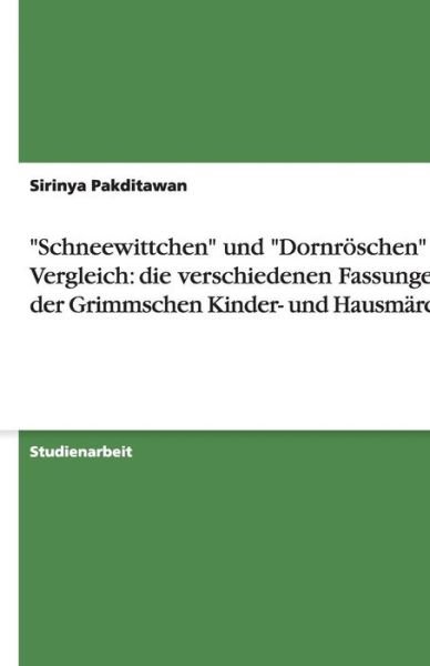 Cover for Pakditawan · &quot;Schneewittchen&quot; und &quot;Dornrö (Book) [German edition] (2008)