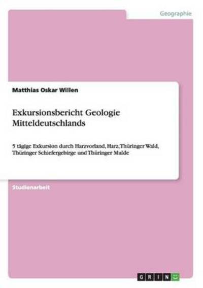 Cover for Fuchs · Exkursionsbericht Geologie Mitte (Bog) [German edition] (2014)