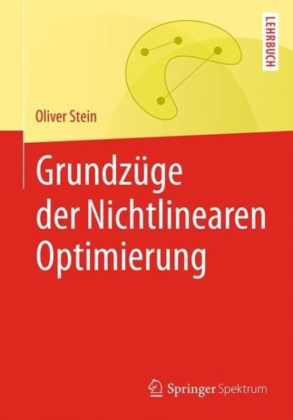 Cover for Stein · Grundzüge der Nichtlinearen Optim (Book) [1. Aufl. 2018 edition] (2017)
