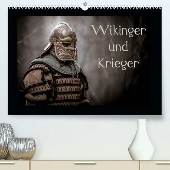 Cover for Kunz · Wikinger und Krieger (Premium-Kale (Book)