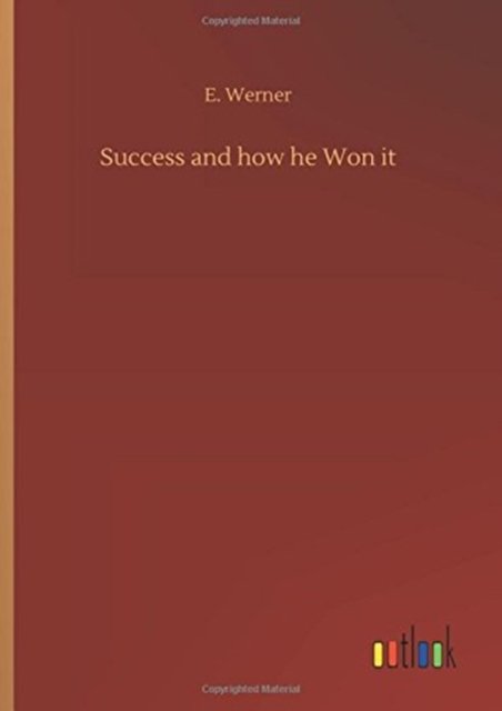 Cover for Werner · Success and how he Won it (Bog) (2018)