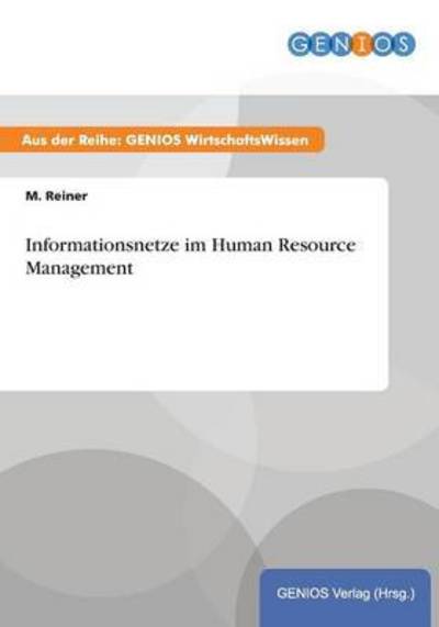 Cover for M Reiner · Informationsnetze im Human Resource Management (Paperback Book) (2015)