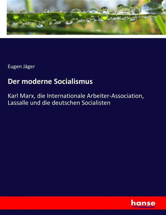 Cover for Jäger · Der moderne Socialismus (Bok) (2016)