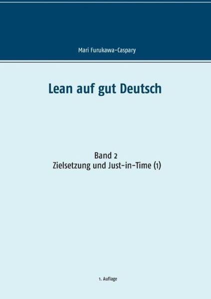 Cover for Furukawa-Caspary · Lean auf gut Deutsch (Bog) (2018)