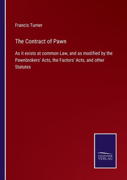 Cover for Francis Turner · The Contract of Pawn (Paperback Book) (2022)