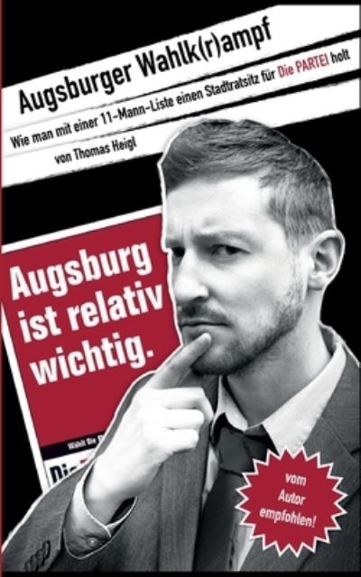 Cover for Thomas Heigl · Augsburger Wahlk (r)ampf (Paperback Book) (2021)