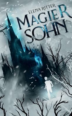 Cover for Elena Ritter · Magiersohn (Paperback Book) (2021)