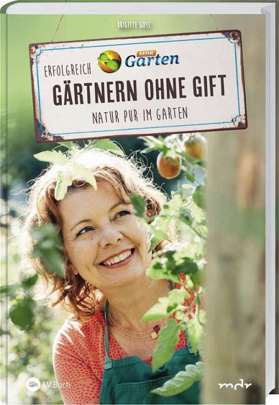 Cover for Goss · MDR Garten - Erfolgreich Gärtnern (Bog)