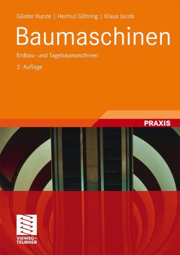 Cover for Gunter Kunze · Baumaschinen (Book) [German, 2., Überarb. Aufl. 2012 edition] (2011)