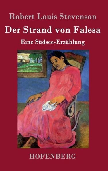 Cover for Robert Louis Stevenson · Der Strand Von Falesa (Innbunden bok) (2015)