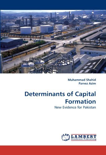 Cover for Parvez Azim · Determinants of Capital Formation: New Evidence for Pakistan (Taschenbuch) (2010)