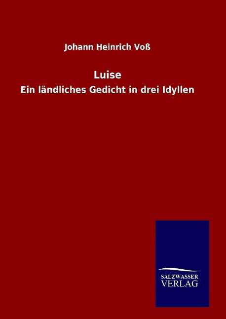 Cover for Voß · Luise (Buch) (2016)