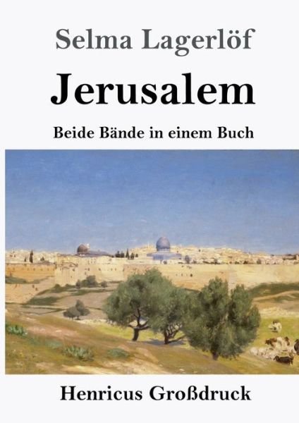 Cover for Selma Lagerloef · Jerusalem (Grossdruck) (Paperback Book) (2019)