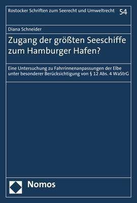 Cover for Schneider · Zugang der größten Seeschiffe (Buch) (2019)