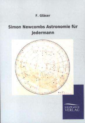 Cover for Gläser · Simon Newcombs Astronomie für Je (Book)