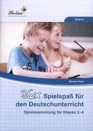 Cover for Hinel · 36x Spielspaß für den Deutschunte (Book)