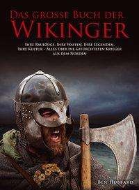 Cover for Hubbard · Das große Buch der Wikinger (Bog)