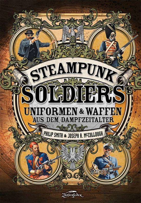 Cover for McCullough · Steampunk Soldiers (Book)