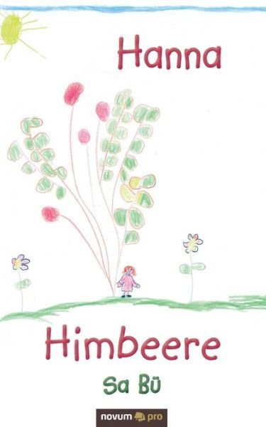 Cover for Bü · Hanna Himbeere (Bog) (2019)