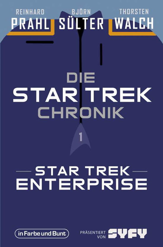 Cover for Sülter · Die Star-Trek-Chronik.1 (Bok)