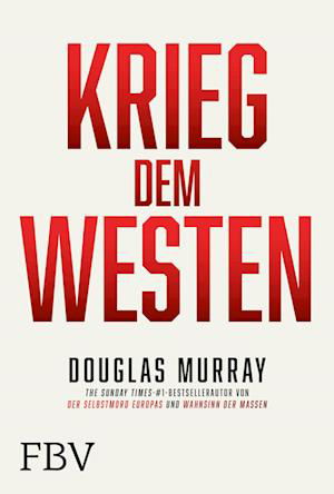 Cover for Douglas Murray · Krieg dem Westen (Bog) (2022)