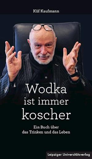 Cover for Küf Kaufmann · Wodka ist immer koscher (Book) (2024)