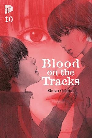 Cover for Shuzo Oshimi · Blood On The Tracks Bd10 (Bok)