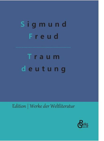 Cover for Sigmund Freud · Die Traumdeutung (Bok) (2022)