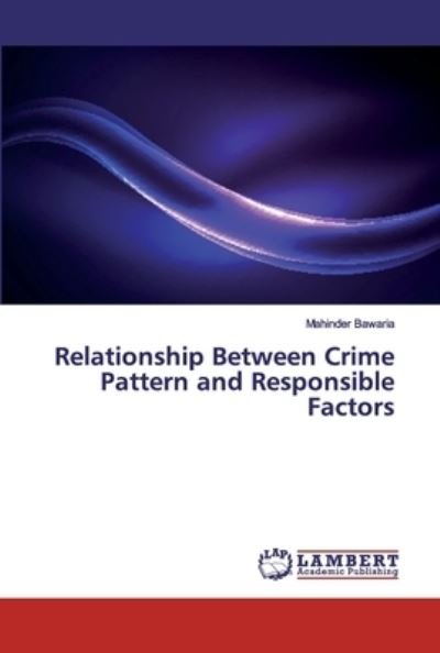 Cover for Bawaria · Relationship Between Crime Patt (Bog) (2019)