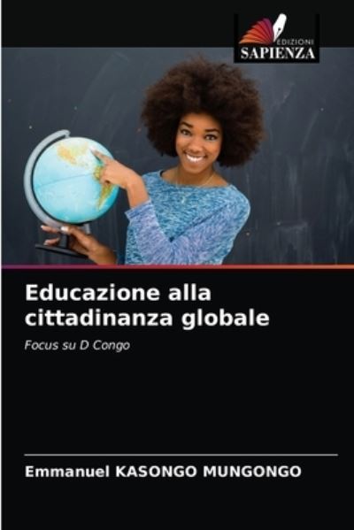 Cover for Emmanuel Kasongo Mungongo · Educazione alla cittadinanza globale (Paperback Book) (2021)