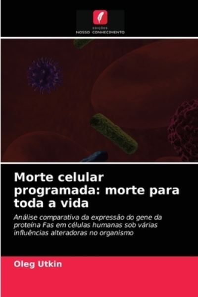 Cover for Oleg Utkin · Morte celular programada (Paperback Book) (2021)