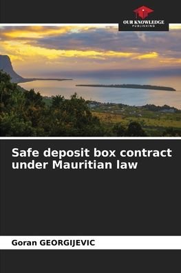 Cover for Goran Georgijevic · Safe deposit box contract under Mauritian law (Taschenbuch) (2021)