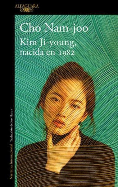 Cover for Cho Nam-joo · Kim Ji-young, nacida en 1982 (Book) (2019)