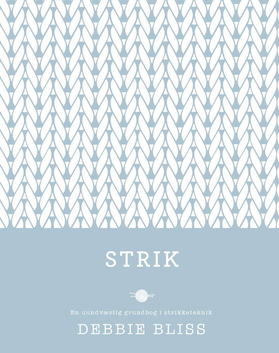 Cover for Debbie Bliss · Strik (Innbunden bok) [1. utgave] (2018)