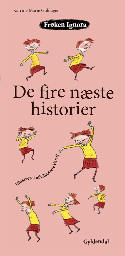 Cover for Katrine Marie Guldager · Frøken Ignora og Mister Georg: Frøken Ignora. De fire næste historier (Gebundesens Buch) [1. Ausgabe] (2019)
