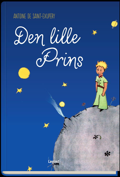 Cover for Antoine de Saint-Exupéry · Den lille prins (Hardcover Book) [1st edition] (2021)