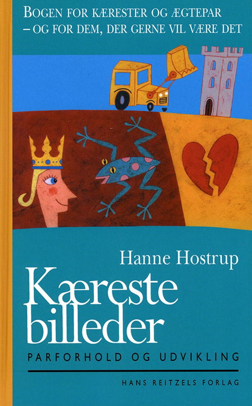 Cover for Hanne Hostrup · Kæreste-billeder (Bound Book) [3e uitgave] [Indbundet] (1999)