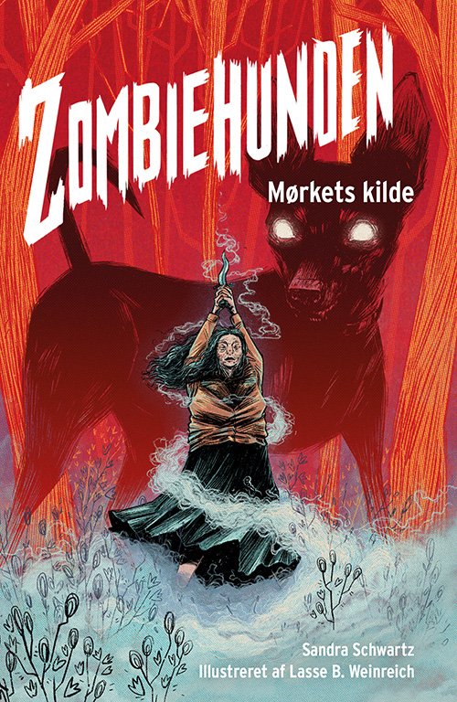 Cover for Sandra Schwartz · Zombiehunden: Zombiehunden 3: Mørkets kilde (Bound Book) [1th edição] (2021)