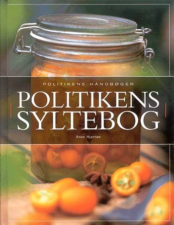Cover for Anne Hjernøe · Politikens håndbøger: Politikens Syltebog (Bog) [1. udgave] (2003)