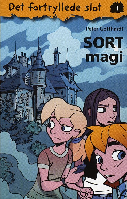 Cover for Peter Gotthardt · Det fortryllede slot, 1: Det fortryllede slot 1: Sort magi (Heftet bok) [1. utgave] (2008)