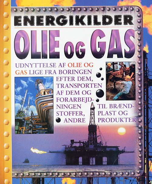 Cover for Steve Parker · Energikilder: Olie og gas (Bound Book) [1º edição] (2006)