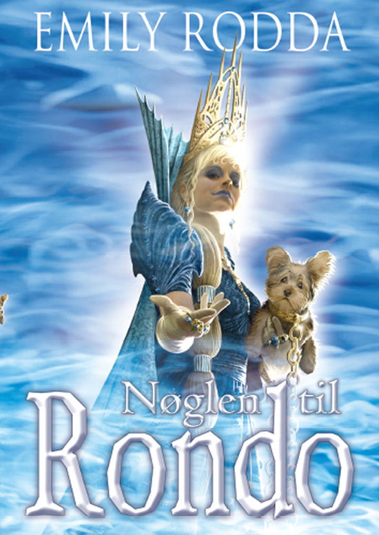 Cover for Emily Rodda · Nøglen til Rondo (Innbunden bok) [1. utgave] [Indbundet] (2009)